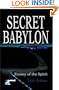 Secret Babylon: Enemy of the Spirit