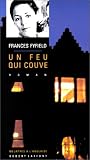 Un feu qui couve