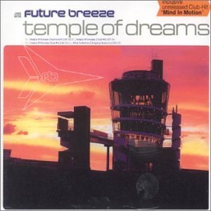 Future Breeze - Temple of Dreams - Zortam Music