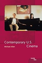 Contemporary U.S. Cinema (Inside Film)