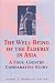 Book The Well-Being of the Elderly in Asia: A Four-Country Comparative Study
