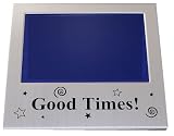 Good Times Photo Frame (5 x 3.5 inches) - Gift For Friends