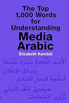 The Top 1,000 Words for Understanding Media Arabic
