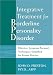 Integrative Treatment for Borderline Personality Disorder: Effective, Symptom-Focused Techniques, Simplified For Private Practice