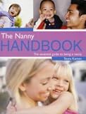 Cover of The Nanny Handbook by Teena Kamen 0340814683
