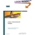Cisco Internetwork Design ((CP) CERTIFICATION) by Matthew H. Birkner