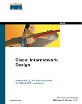 Cisco Internetwork Design ((CP) CERTIFICATION) Cisco Internetwork Design ((CP) CERTIFICATION)