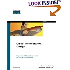 Click here to buy Cisco Internetwork Design ((CP) CERTIFICATION) by  Matthew H. Birkner.