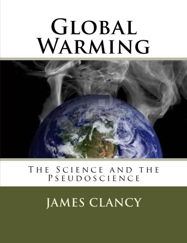 global warming the science and the pseudoscience