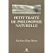 Petit trait� de philosophie naturelle