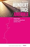 Hundert Tage Amerika: Begegnungen zwischen Neufundland und Key West - Zora Del Buono