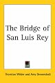 The Bridge of San Luis Rey