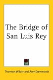 The Bridge of San Luis Rey