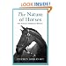 The Nature Of Horses: Their Evolution, Intelligence and Behaviour
