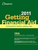 Getting Financial Aid 2011 (College Board Guide to Getting Financial Aid)