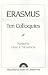 Erasmus: Ten Colloquies (Library of Liberal Arts)