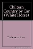 Chiltern country by car