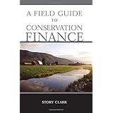 a field guide to conservation finance