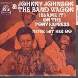 BLAME IT ON THE PONY EXPRESS 7 INCH (7" VINYL 45) FRENCH BELL 1970
