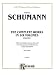 Schumann Complete Works, Volume I