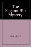 The ragamuffin mystery