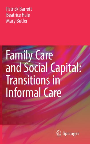 Family Care and Social Capital: Transitions in Informal Care
