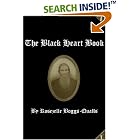 The Black Heart Book: The Life And Times Of David Alex Turner, Harlan County, Kentucky... by  Rosezelle Boggs-Qualls