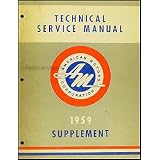 1959 AMC Rambler & 1959-1960 American Repair Shop Manual Original Supplement by American Motors