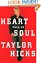 Heart Full of Soul: An Inspirational Memoir About Finding Your Voice and Finding Your Way