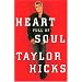Heart Full of Soul: An Inspirational Memoir About Finding Your Voice and Finding Your Way