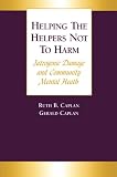 ISBN 9781138011915 product image for Helping the Helpers Not to Harm | upcitemdb.com