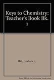 Keys to chemistry. Book 1. Teacher's book
