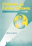 Children as Fellow Citizens: Participation and Commitment