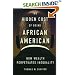 The Hidden Cost of Being African American: How Wealth Perpetuates Inequality