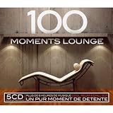 100 Moments Lounge (Coffret 5 CD)