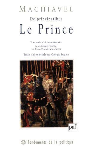 Le Prince, De Principatibus en ligne Le Prince, De Principatibus en ligne