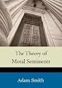 The Theory of Moral Sentiments (Annotated)