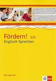 Produkt-Bild: F&ouml;rdern! Englisch 5/6. Englisch Sprechen Basisniveau