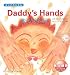 Daddy’s Hands―おとうさんのて (えいごのじかん)