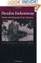 Decadent Enchantments: The Revival of Gregorian Chant at Solesmes (California Studies in 19th Century Music)