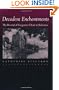 Decadent Enchantments: The Revival of Gregorian Chant at Solesmes