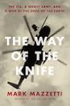 The Way of the Knife: The CIA, a Secr...