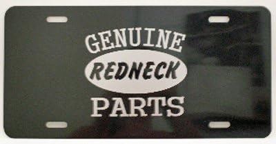 GENUINE REDNECK PARTS METAL LICENSE PLATE 6X12 TAG CUSTOM CLASSIC TRUCK GASSER RAT ROD MUSCLE CAR HOT ROD FITS FORD CHEVY DODGE PONTIAC BUICK COLLECTION NOVELTY FUNNY GIFT SIGN SHOP GARAGE MAN