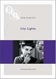 City Lights (BFI Film Classics)