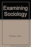 Examining sociology