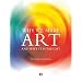 Why We Make Art: And Why it is Taught