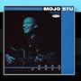 Mojo Stu - Good Gravy