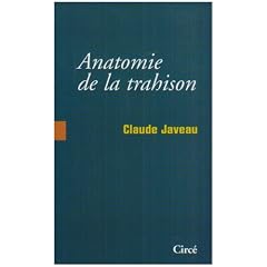 Anatomie de la trahison