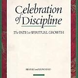 Celebration of Discipline, Revised and Expanded