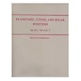 Planetary, Lunar and Solar Positions 601 B.C. to A.D. 1 at 5-Day and 10-Day Intervals by Bryant Tuckerman